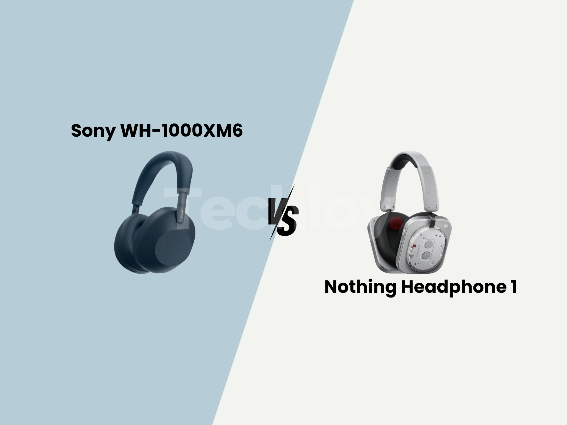 Sony WH-1000XM6 vs. Nothing Headphone 1