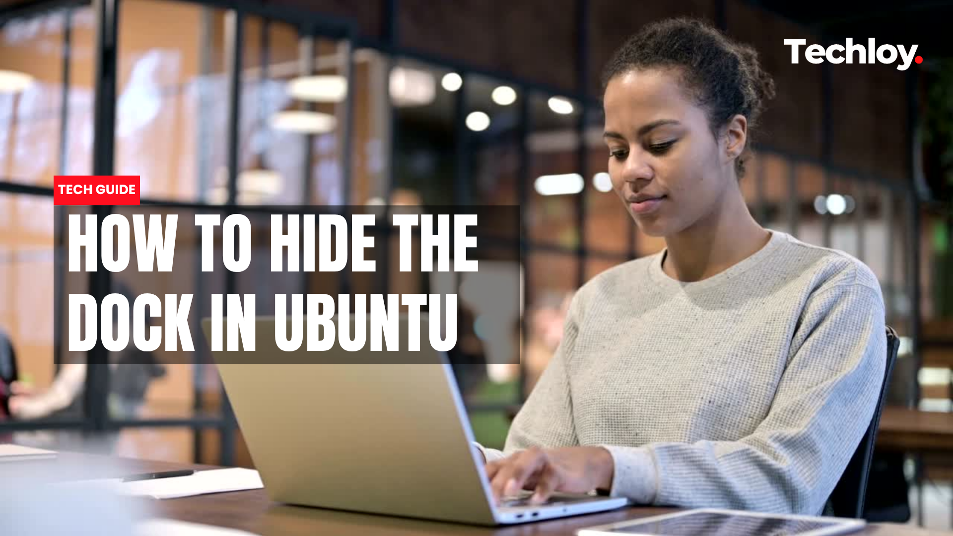 VIDEO: How to Hide the Dock in Ubuntu
