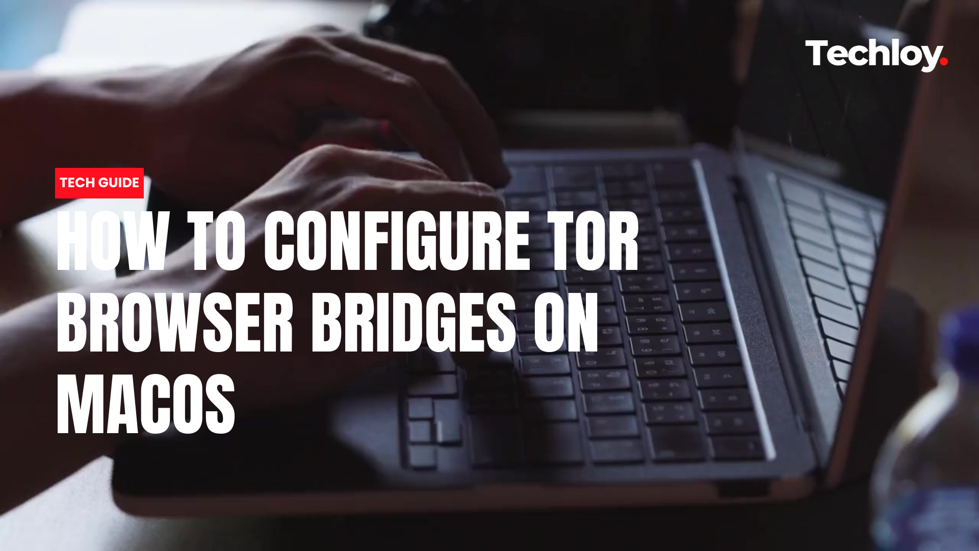 VIDEO: How to Configure Tor Browser Bridges on macOS