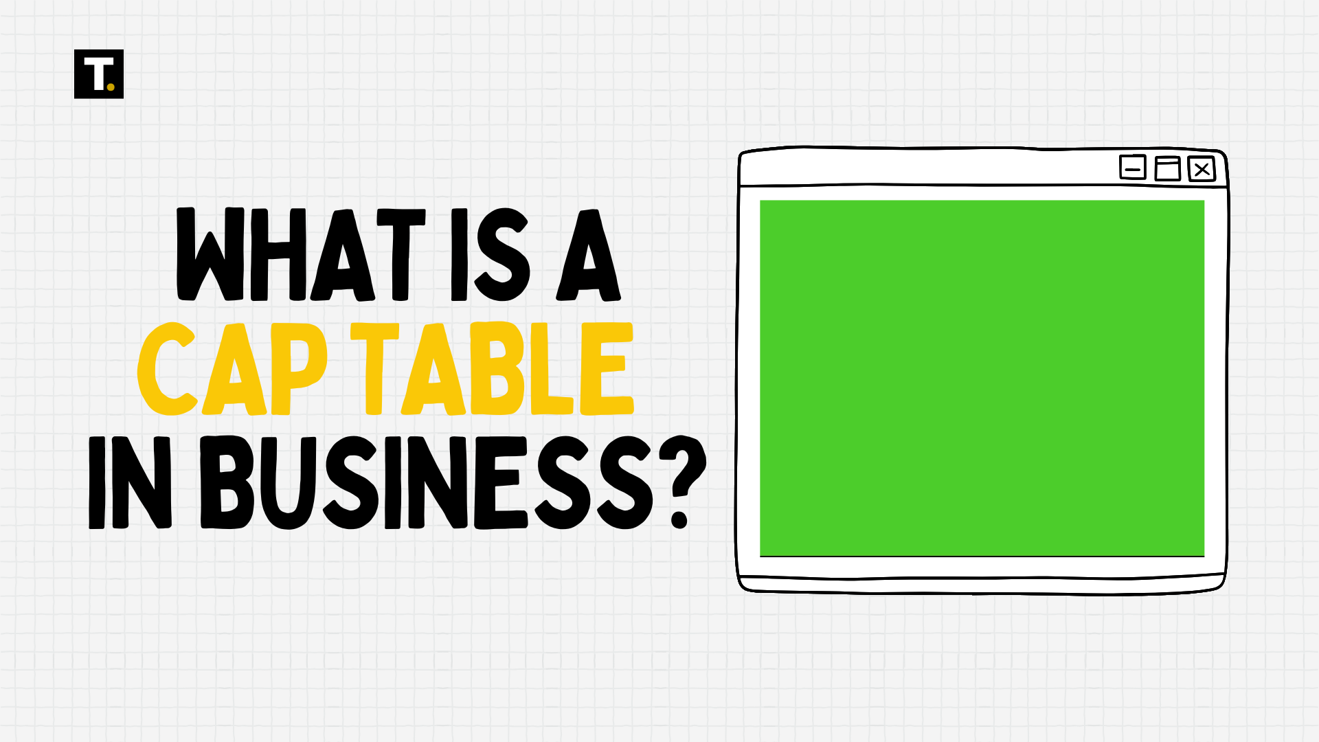 VIDEO: What Is a Cap Table in Business