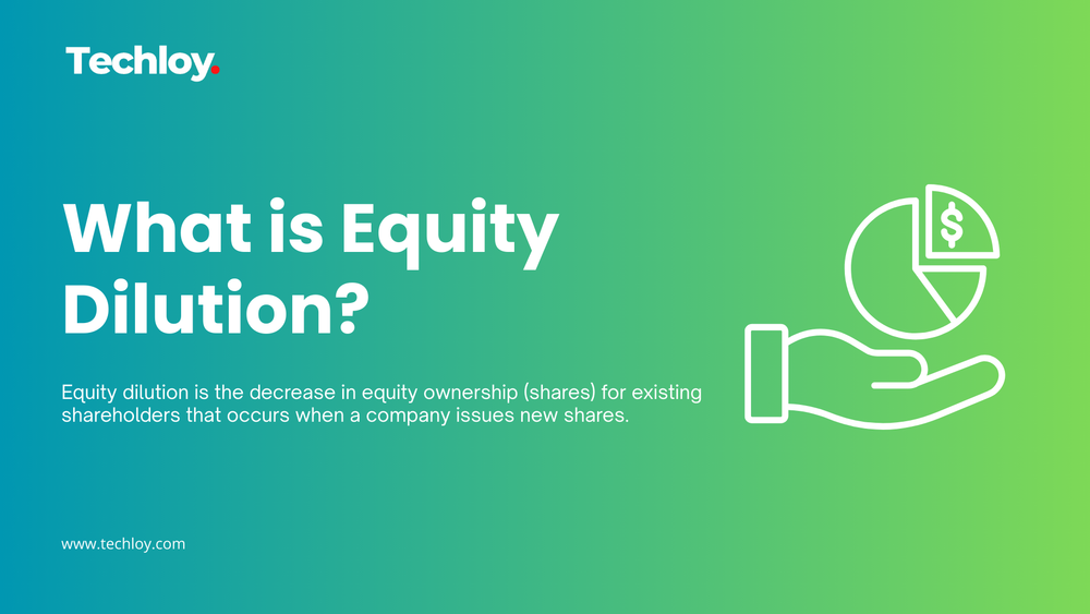 WHAT IS: Equity Dilution? post image