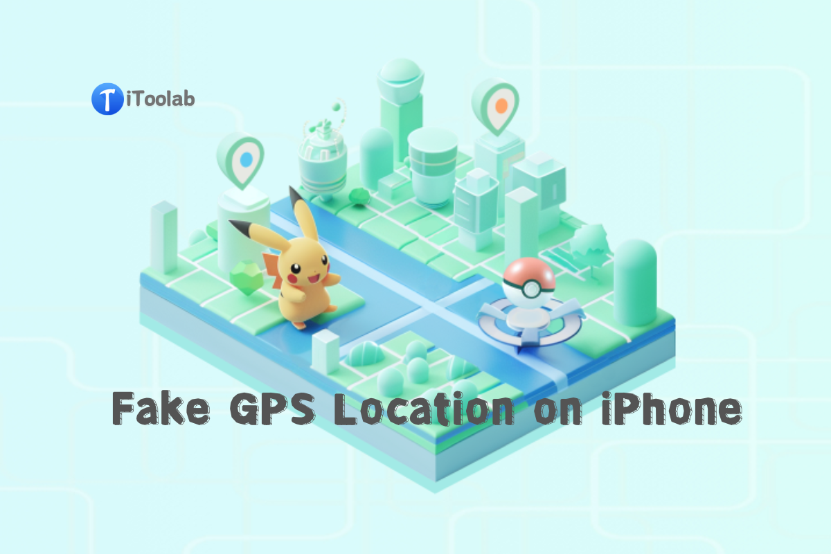 3 Best Pokemon Go Hacks & Cheat to Fake iPhone Location without Jailbreak Post image