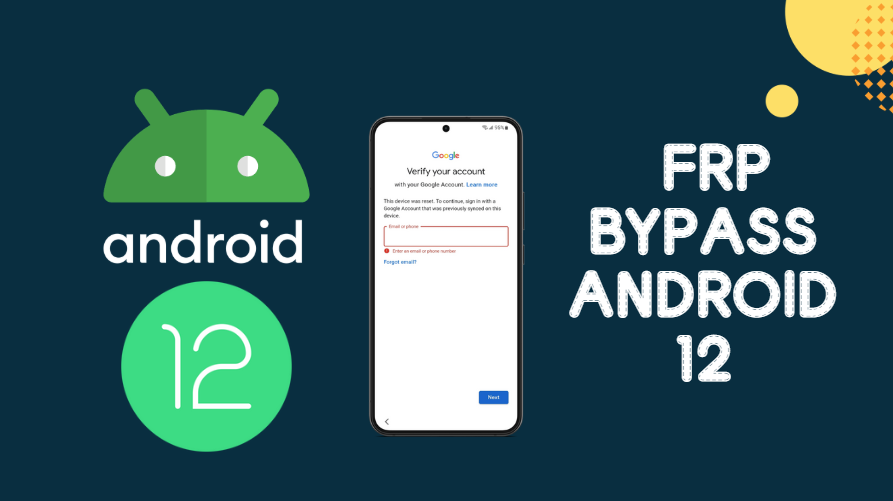 FRP Bypass Android 12: Best & 100% Working Methods Post image