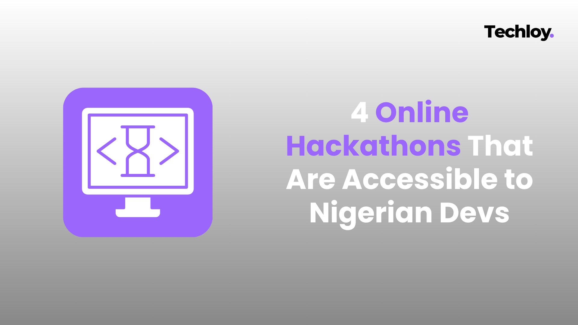 4 Online Hackathons That Are Accessible to Nigerian Devs Post image