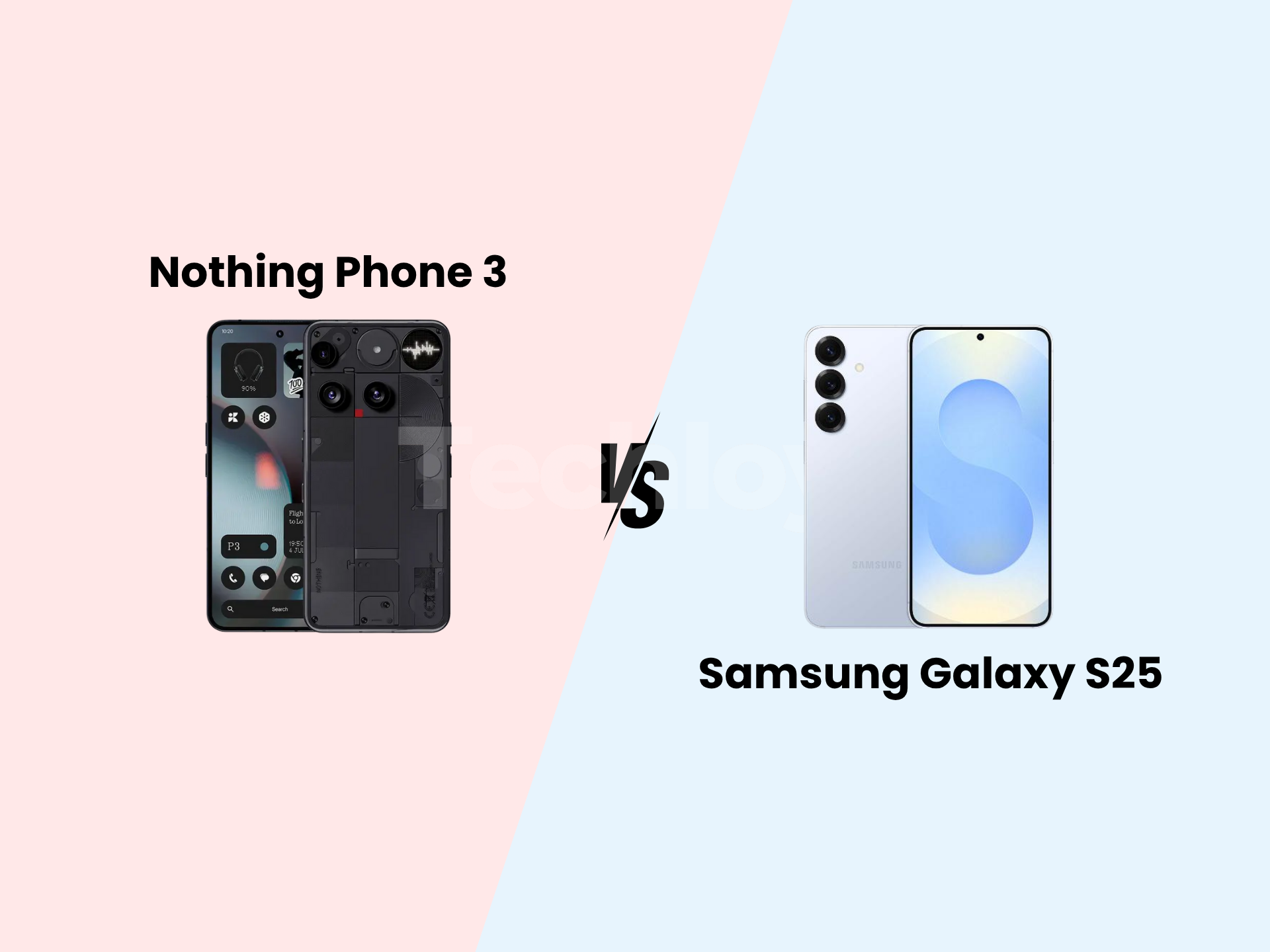 Nothing Phone 3 vs. Samsung Galaxy S25: Bold Design or AI Powerhouse? Post image