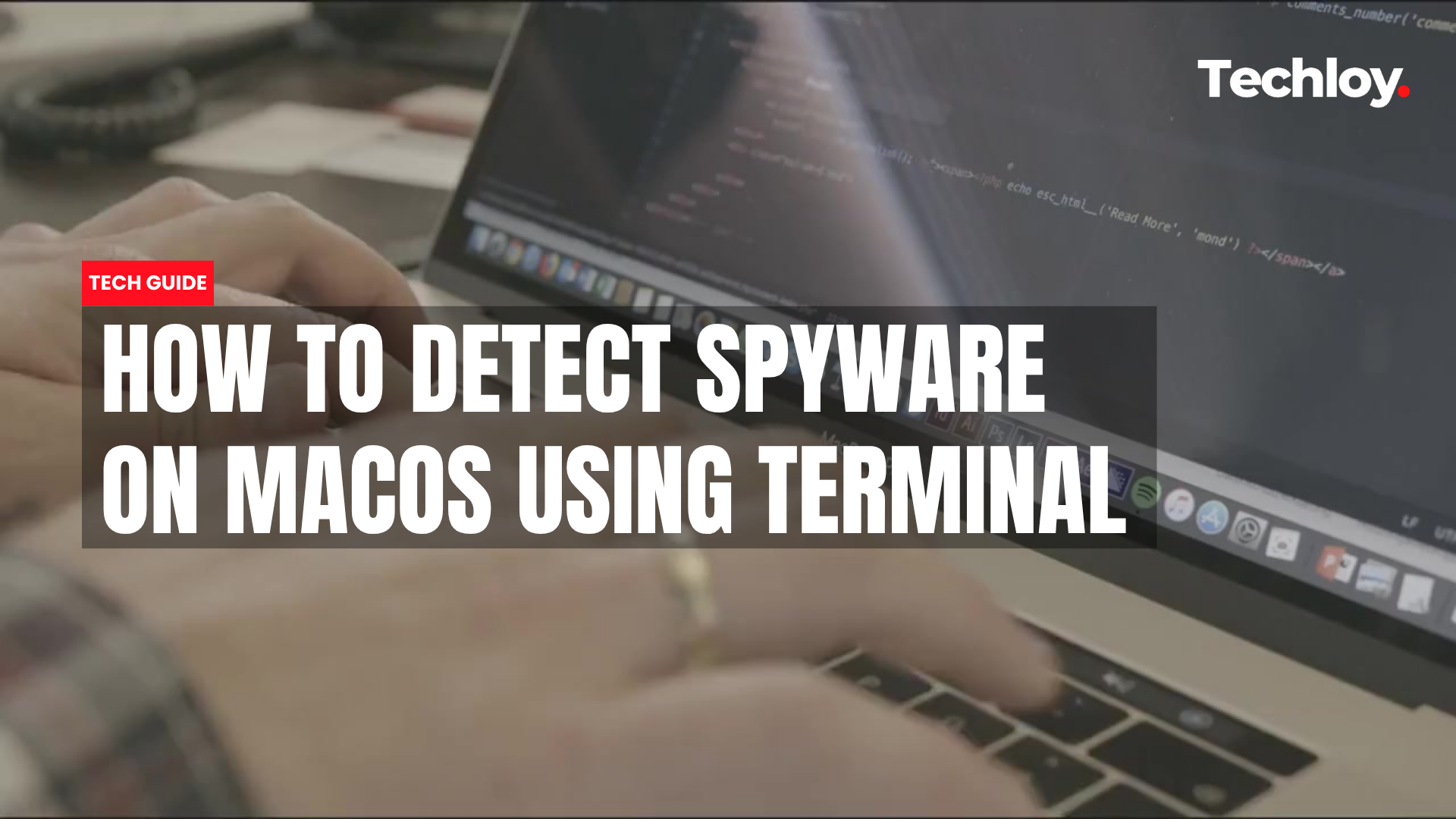 VIDEO: How to Detect Spyware on macOS Using Terminal (Part 2) Post image