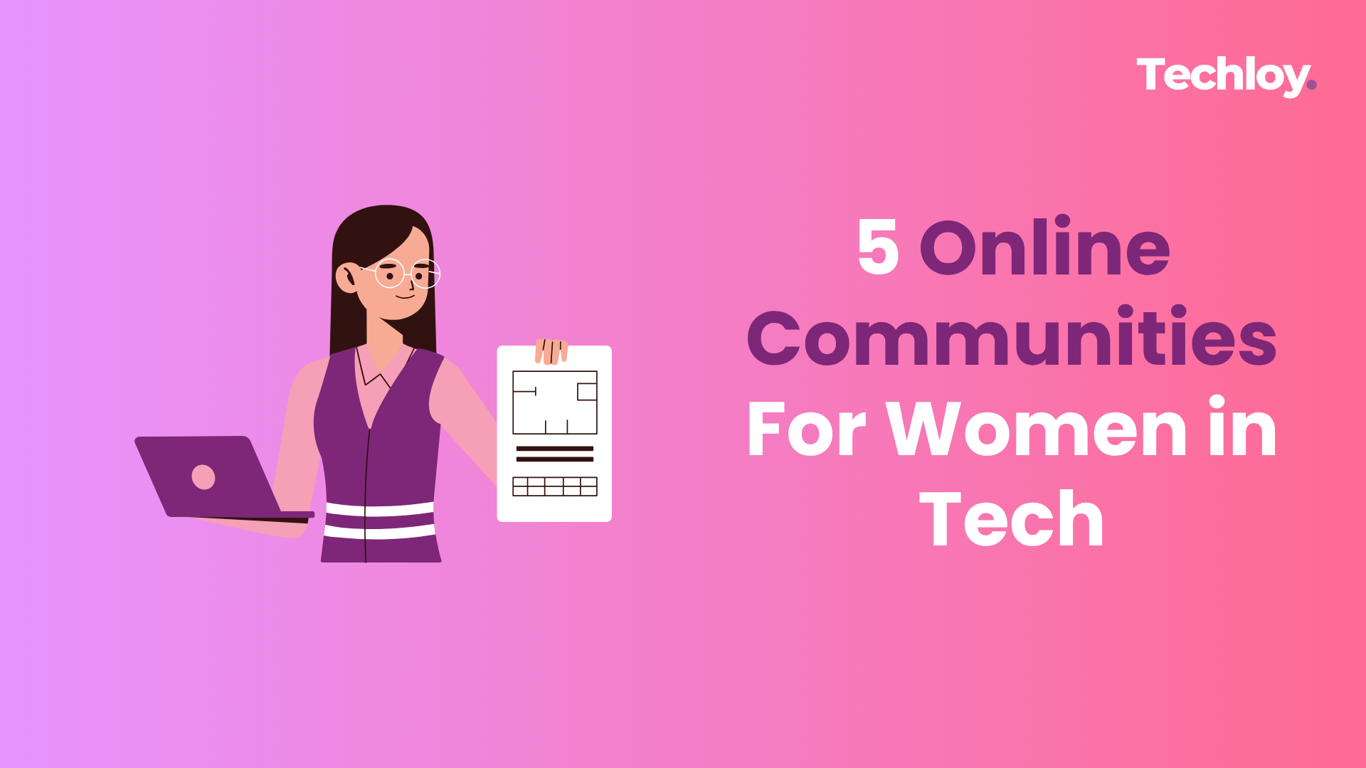 5 women-focused communities to transform your career as a woman in tech Post feature image