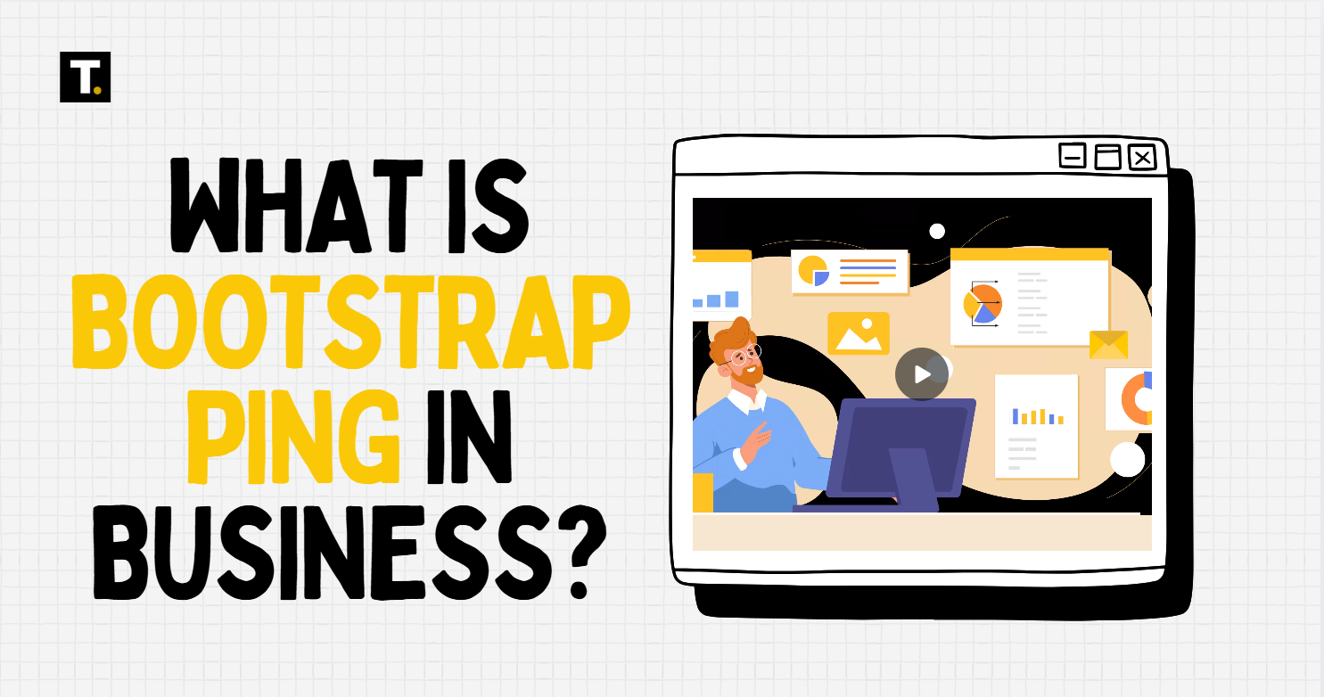 WHAT IS: Bootstrapping in Business Post feature image
